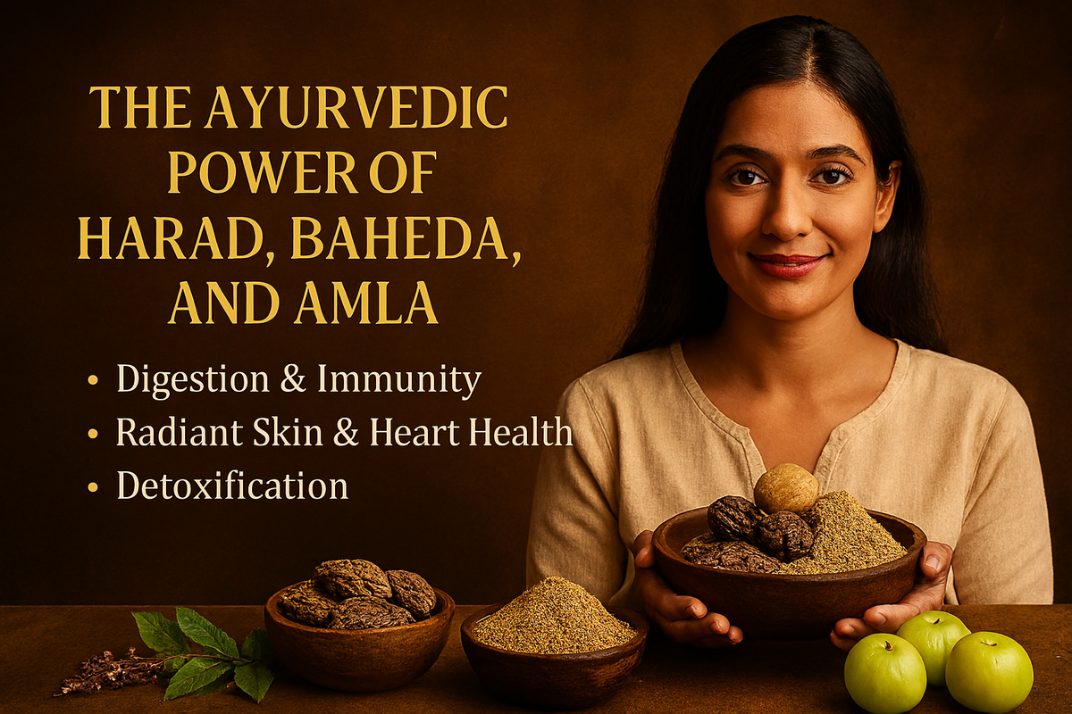 Triphla Benefits Backed by Ayurveda: Amla, Harad