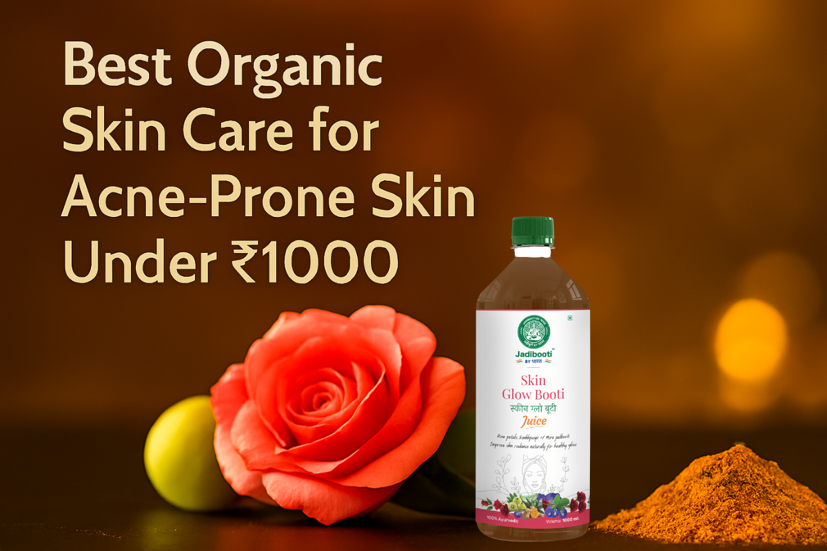 Best Organic Skincare for Acne-Prone Skin Under 1K